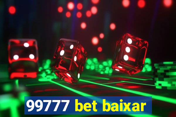 99777 bet baixar